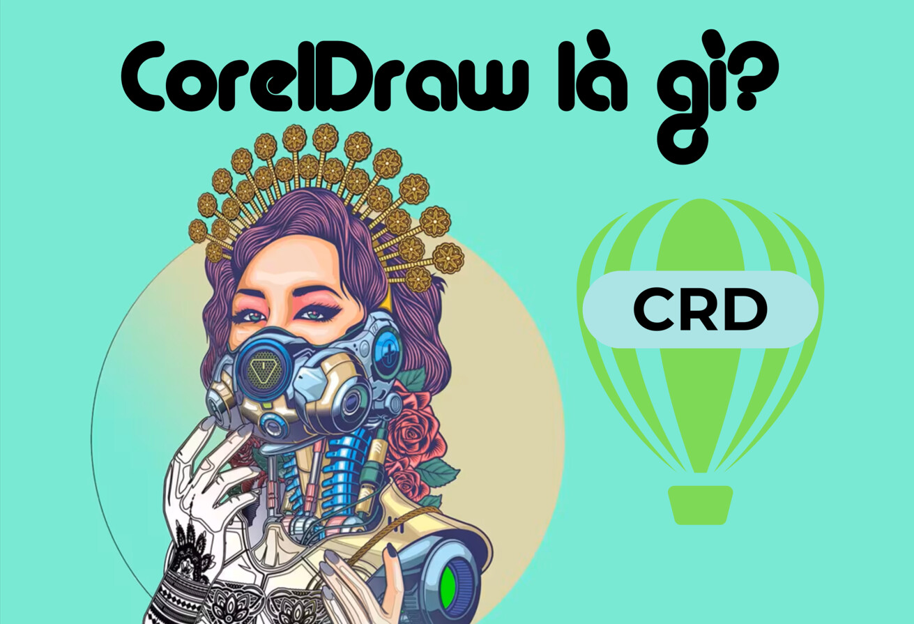 CorelDraw là gì?